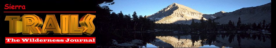 Sierra Trails - The Wilderness Journal