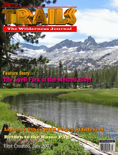 Lyell Fork of the Merced River issue of Sierra Trails